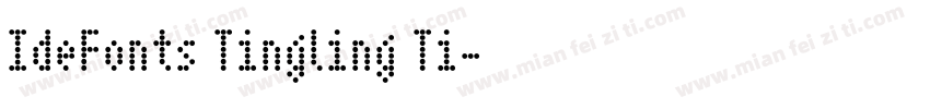 IdeFonts Tingling Ti字体转换